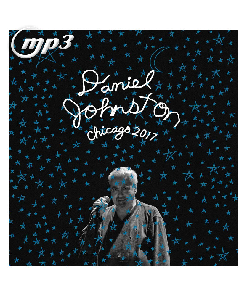 Daniel Johnston Chicago 2017 Digital Download Mp3