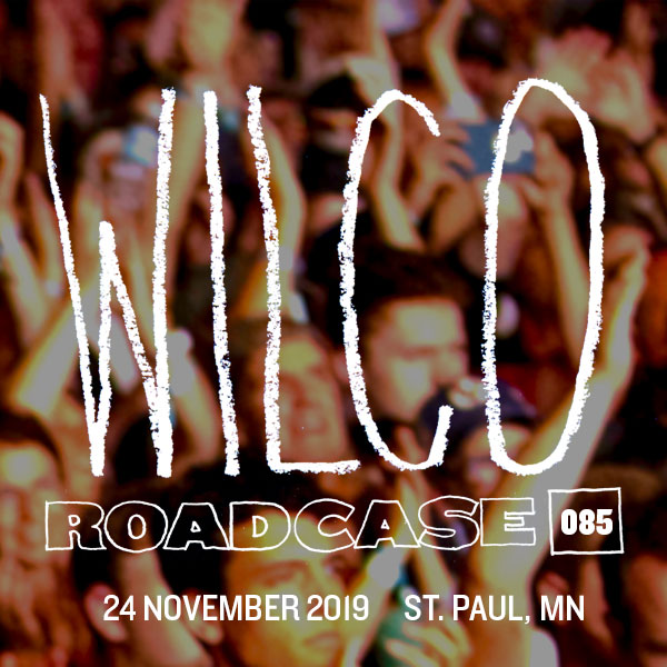 Roadcase 85 / November 24, 2019 / St. Paul, MN