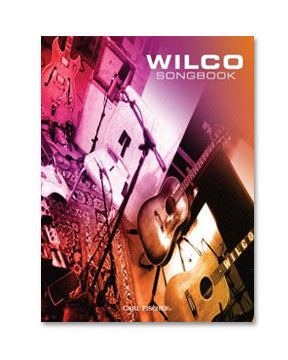 Wilco Songbook: Piano, Guitar & Voice