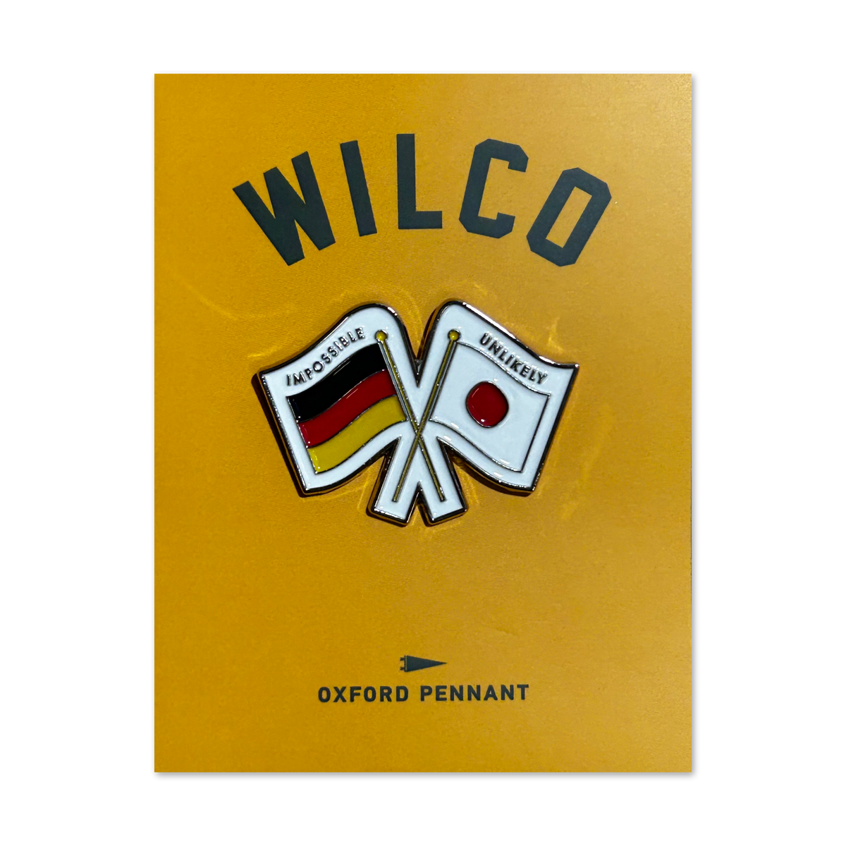 Impossible Germany Unlikely Japan Enamel Wilco Pin