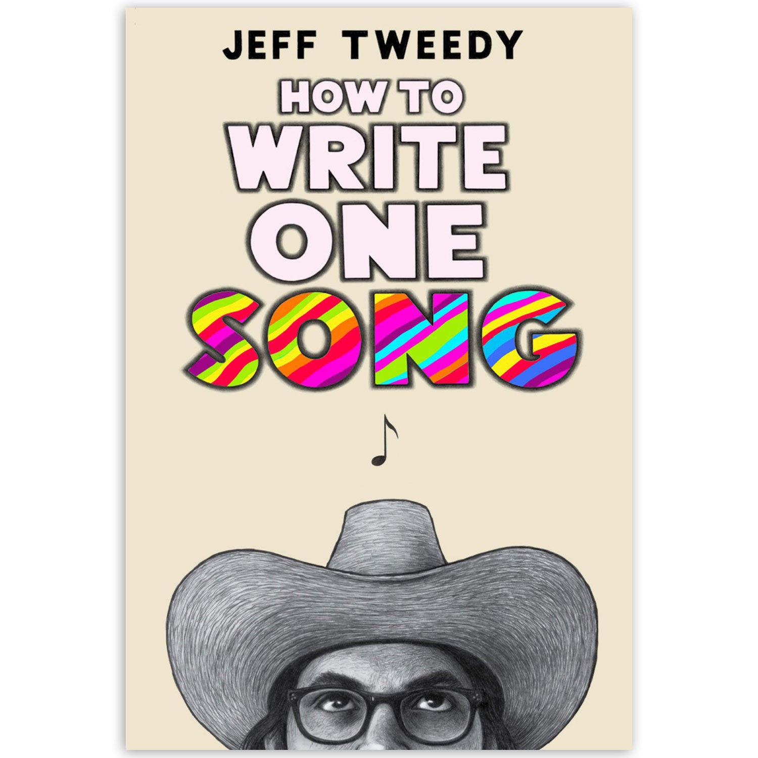 Jeff Tweedy How to Write One Song Book