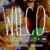 Roadcase 100 / September 14, 2022 / Red Rocks