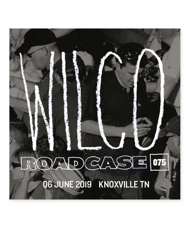 Roadcase 75 / June 6, 2019 / Knoxville, TN