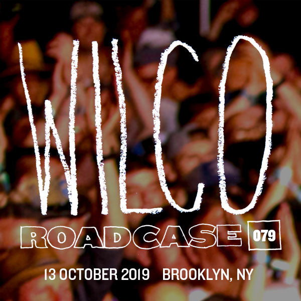 Roadcase 79 / October 13, 2019 / Brooklyn, NY