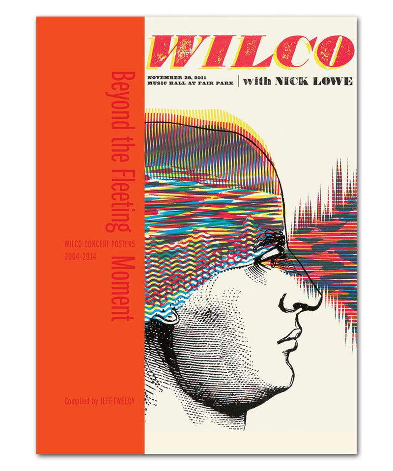 AUTOGRAPHED Beyond The Fleeting Moment: Wilco Concert Posters 2004-2014